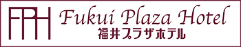 福井プラザホテル